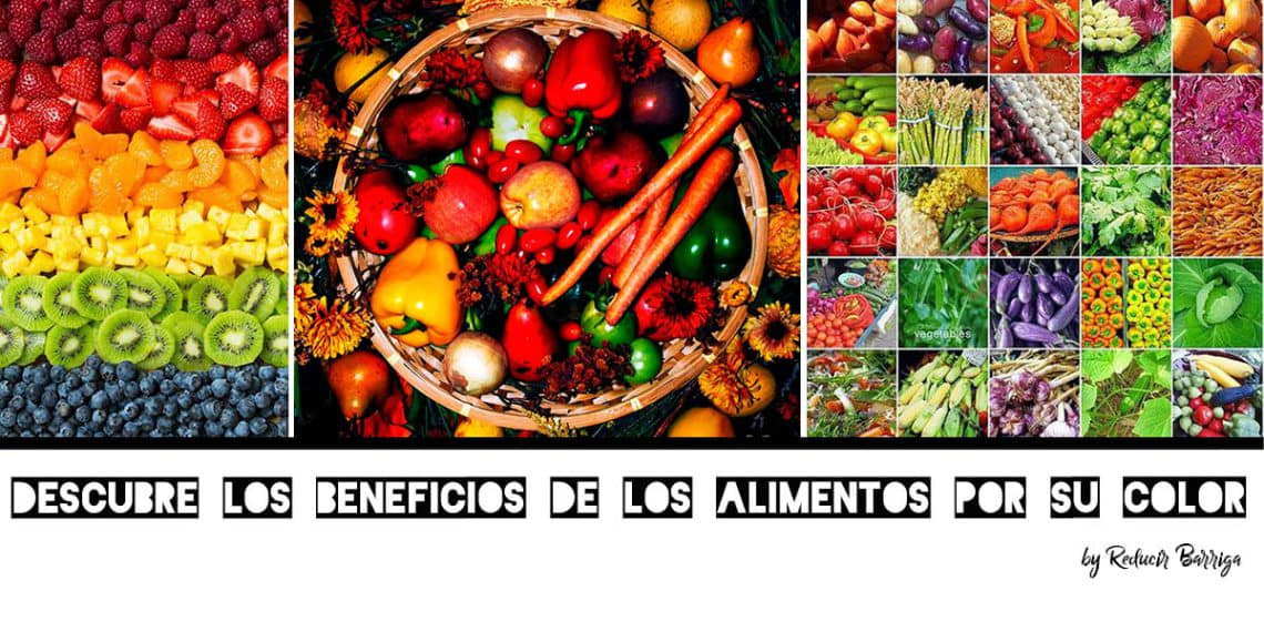 Descubre los Beneficios de los Alimentos por su Color